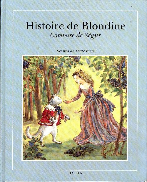 Livrenpoche : Histoire de Blondine - Comtesse De Ségur - Livre
