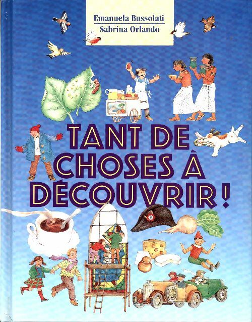 Livrenpoche : Tant de choses à découvrir - Emanuela Bussolati - Livre