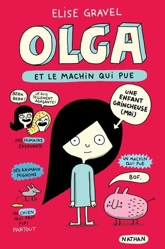Olga et le machin qui pue - Elise Gravel - Livre