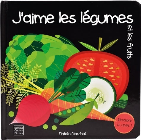 Livrenpoche : J'aime les légumes et les fruits - Natalie Marshall - Livre