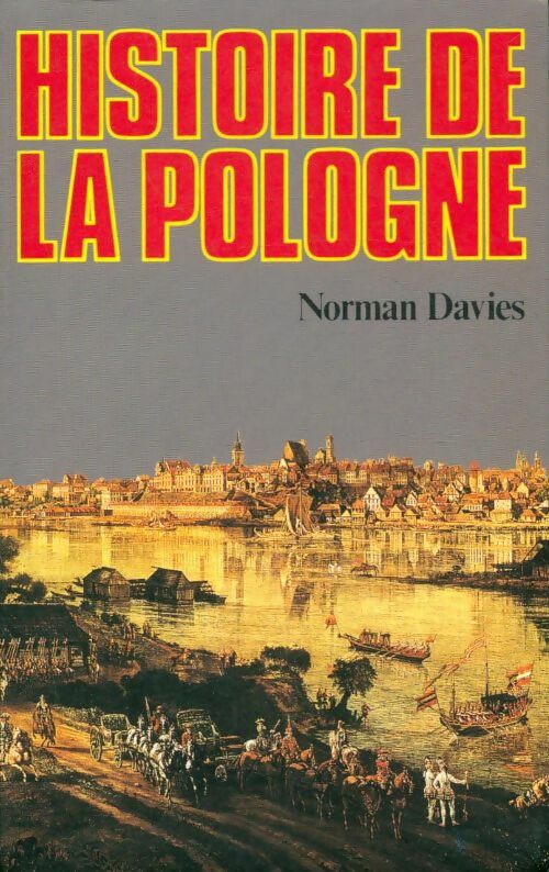 Livrenpoche : Histoire de la Pologne - Norman Davies - Livre