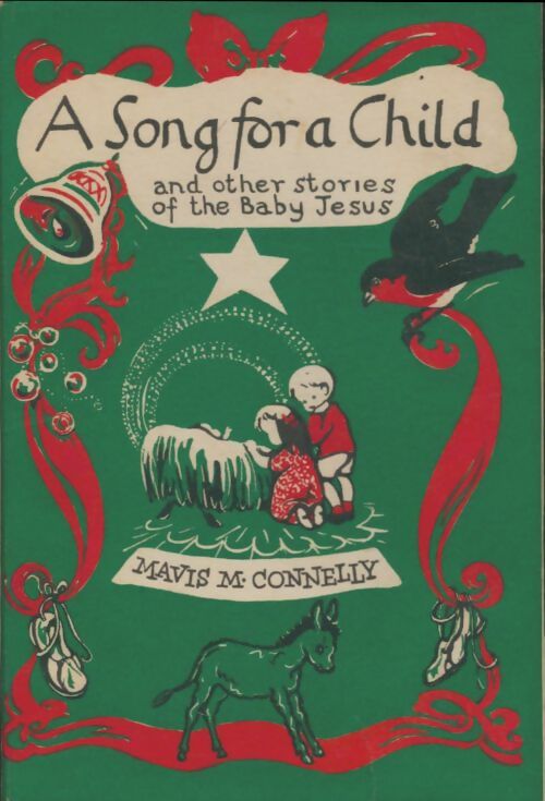 Livrenpoche : A song for a child - Mavis M. Connelly - Livre