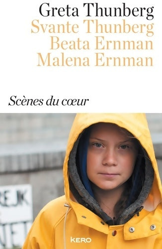Livrenpoche : Scènes du coeur - Greta Thunberg - Livre
