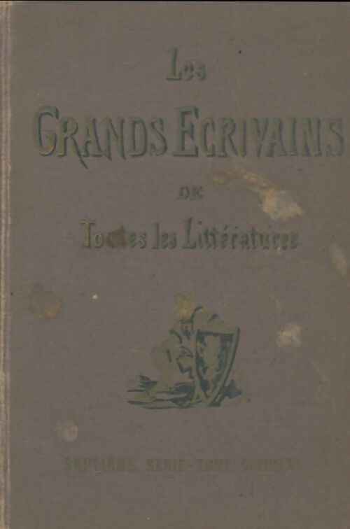 Livrenpoche : Les grands écrivains de toutes les littératures 7e série Tome IV - Collectif - Livre