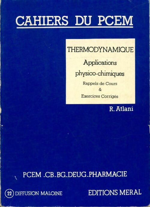 Livrenpoche : Thermodynamique : Applications physico-chimiques - R. Atlani - Livre