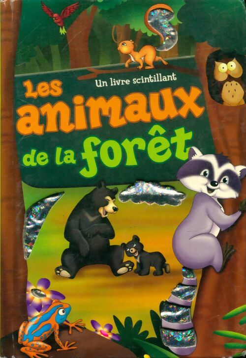 Livrenpoche : Les animaux de la forêt - Collectif - Livre