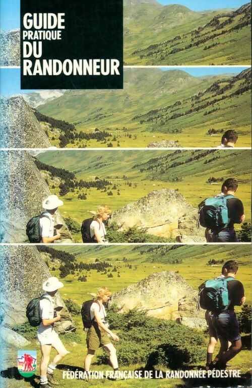 Livrenpoche : Guide pratique du randonneur - Collectif - Livre