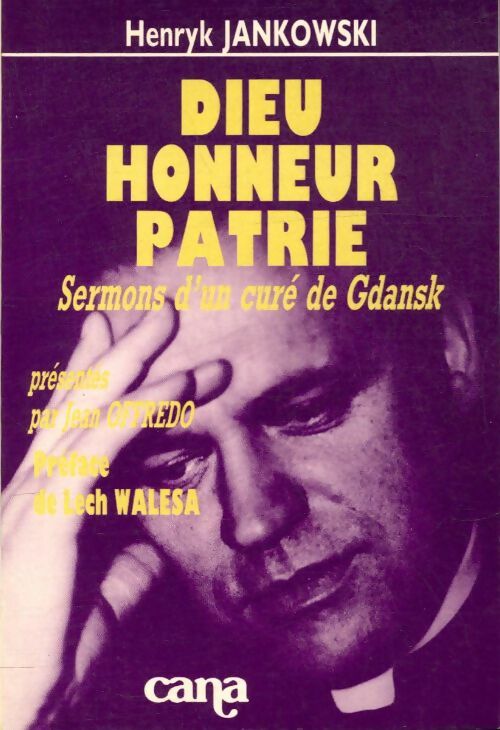 Livrenpoche : Dieu honneur patrie - Henryk Jankowski - Livre