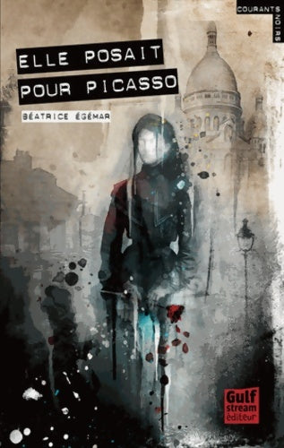 Livrenpoche : Elle posait pour Picasso - Béatrice Egémar - Livre