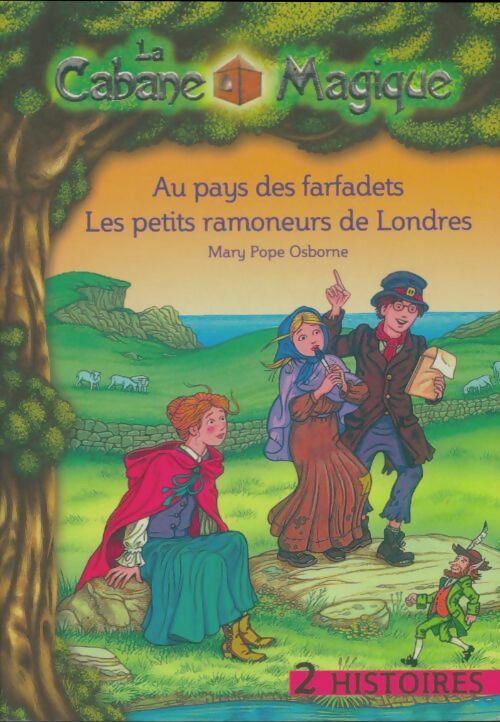 Livrenpoche : Au pays des farfadets / Les petits ramoneurs de Londres - Mary Pope Osborne - Livre