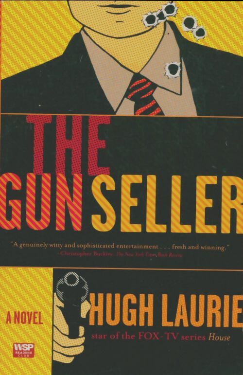 Livrenpoche : The gun seller - Hugh Laurie - Livre