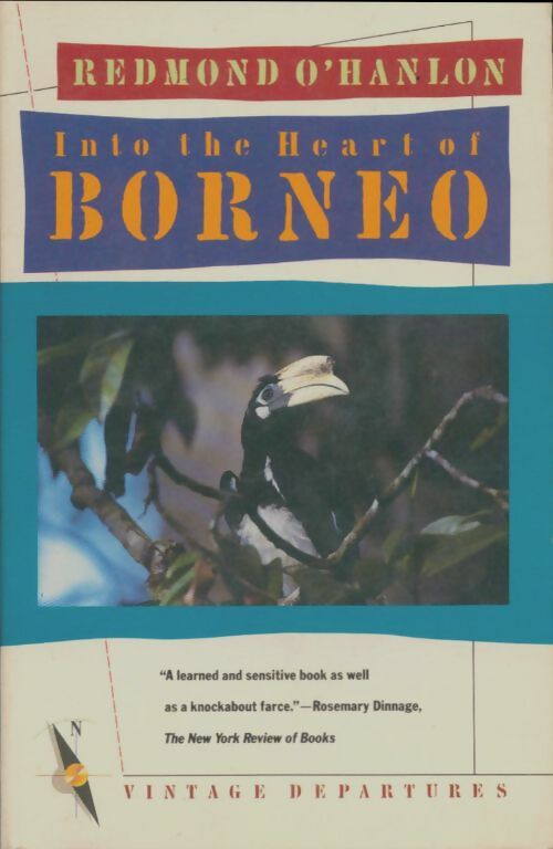 Livrenpoche : Into the heart of Borneo - Redmond O'Hanlon - Livre