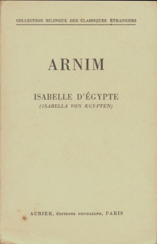 Livrenpoche : Isabelle d'Egypte et autre récits - Achim Von Arnim - Livre