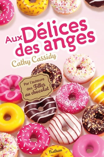 Livrenpoche : Aux délices des anges - Cathy Cassidy - Livre
