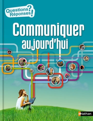 Livrenpoche : Communiquer aujourd'hui - Marianne Cramer - Livre