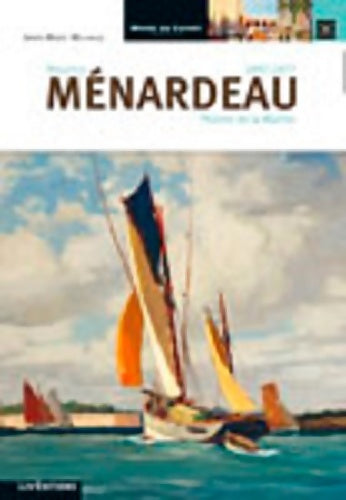 Livrenpoche : Maurice Menardeau, peintre de la marine - Jean-Marc Michaud - Livre