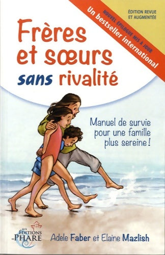 Livrenpoche : Frères et soeurs sans rivalité - Adèle Faber - Livre