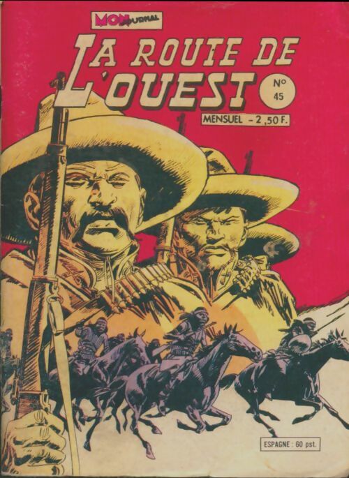 Livrenpoche : La route de l'ouest n°45 - Collectif - Livre