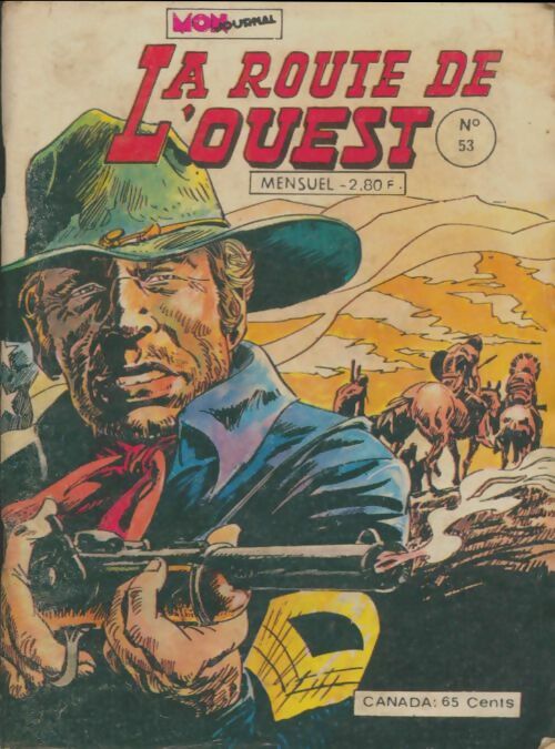 Livrenpoche : La route de l'ouest n°53 - Collectif - Livre