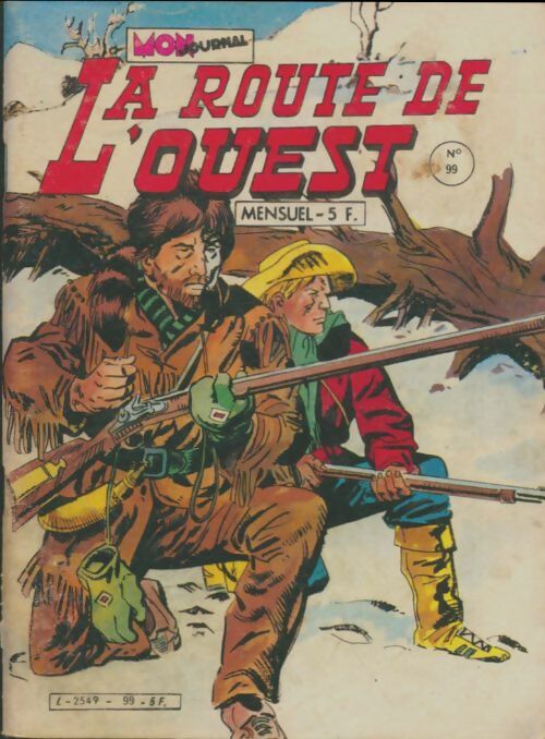 Livrenpoche : La route de l'ouest n°99 - Collectif - Livre