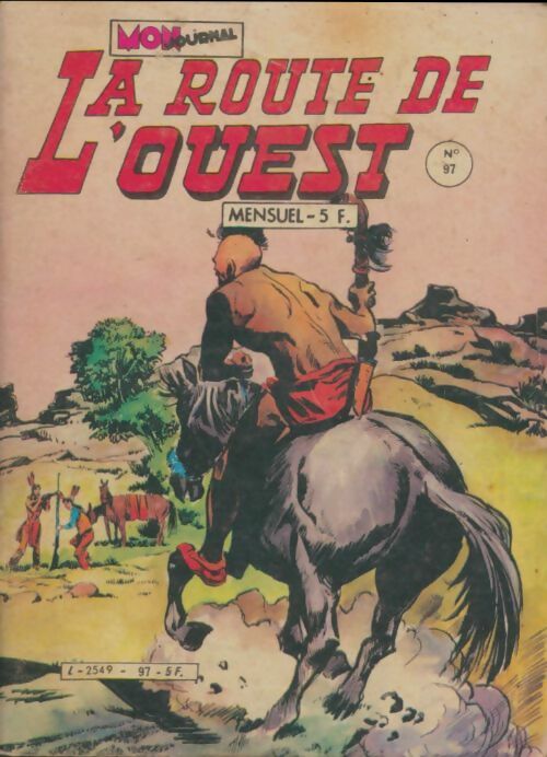 Livrenpoche : La route de l'ouest n°97 - Collectif - Livre