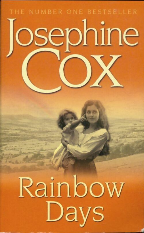 Livrenpoche : Rainbow days - Josephine Cox - Livre