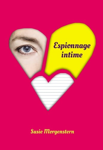 Livrenpoche : Espionnage intime (grand format) - Susie Morgenstern - Livre