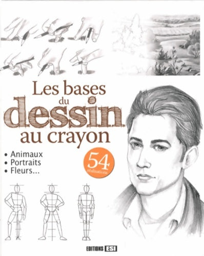 Livrenpoche : Les bases du dessin au crayon - Editions Esi - Livre
