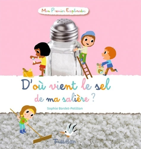 Livrenpoche : D'où vient le sel de ma salière ? - Bordet-petillon+convert - Livre