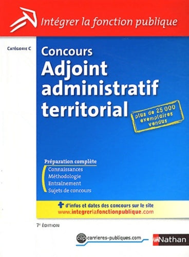 Livrenpoche : Concours adjoint administratif territorial - catégorie c - 7ème édition - Catherine Bon - Livre