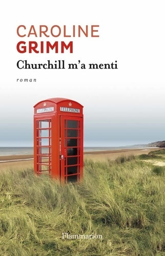 Livrenpoche : Churchill m'a menti - Caroline Grimm - Livre