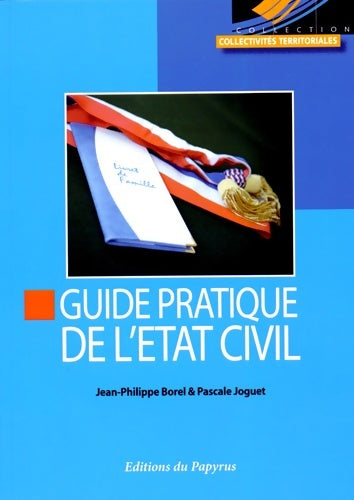 Livrenpoche : Guide pratique de l'état civil2014 - Jean-Philippe Borel - Livre