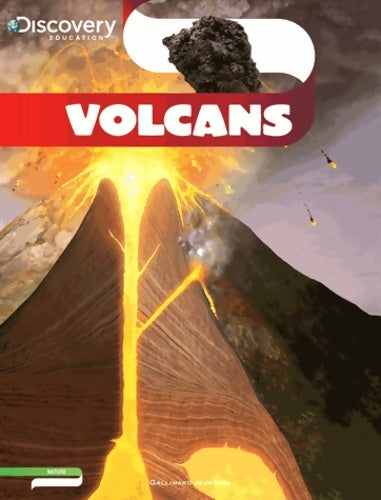 Livrenpoche : Volcans - Robert Coupe - Livre