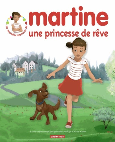 Livrenpoche : Martine, une princesse de rêve - Catherine Cuenca - Livre