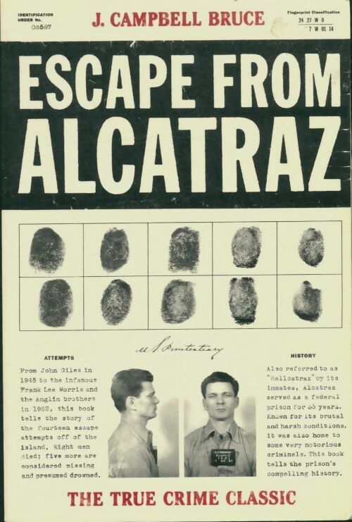Livrenpoche : Escape from Alcatraz. The true crime classic - J. Campbell Bruce - Livre