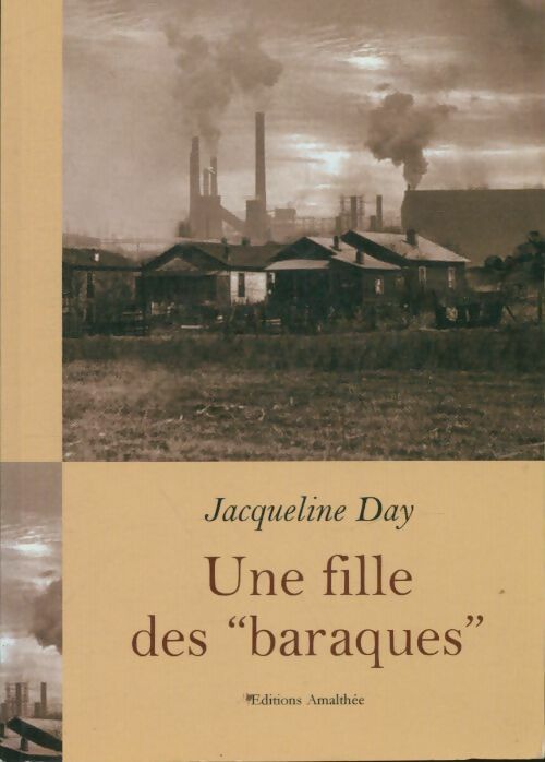 Livrenpoche : Une fille des baraques - Jacqueline Day - Livre