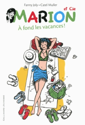 Livrenpoche : Marion et cie Tome II : À fond les vacances ! - Fanny Joly - Livre