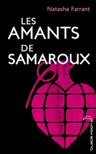 Livrenpoche : Les amants de Samaroux - Natasha Farrant - Livre