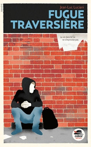 Livrenpoche : Fugue traversière - Jean-Luc Luciani - Livre