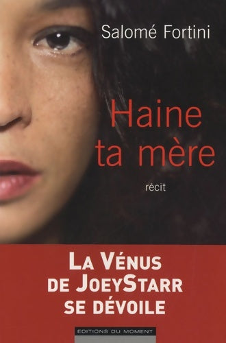 Livrenpoche : Haine ta mère - Salomé Fortini - Livre