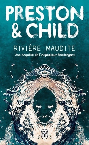 Livrenpoche : Rivière maudite - Lincoln Child - Livre