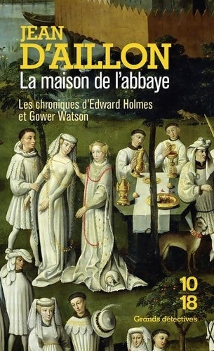 Livrenpoche : La maison de l'abbaye - Jean D'Aillon - Livre