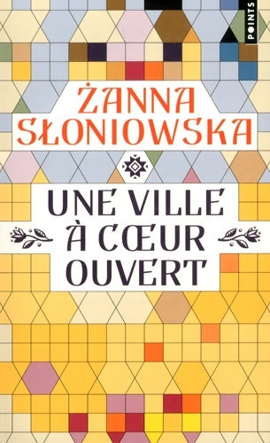 Livrenpoche : Une ville à coeur ouvert - Zanna Sloniowska - Livre