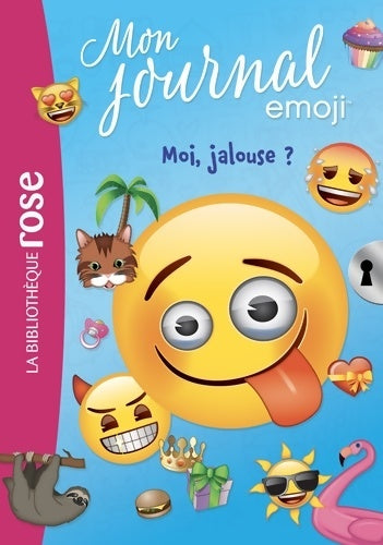 Livrenpoche : Mon journal Emoji Tome I : Moi jalouse ? - Catherine Kalengula - Livre