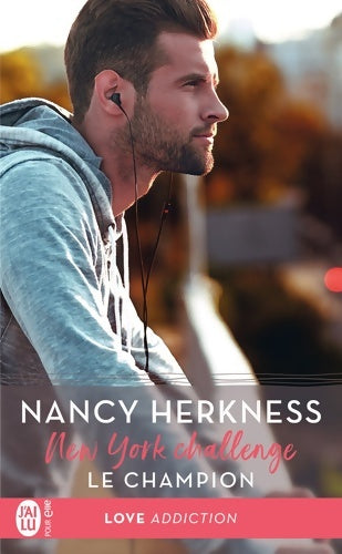 New York challenge Tome II : Le champion - Nancy Herkness - Livre