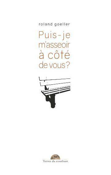 Livrenpoche : Puis-je m'asseoir à côté de vous ? - Roland Goeller - Livre