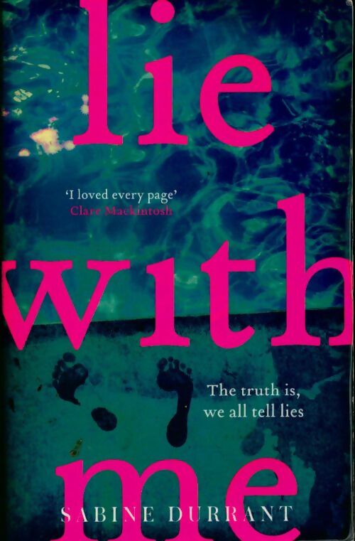 Livrenpoche : Lie with me - Sabine Durrant - Livre