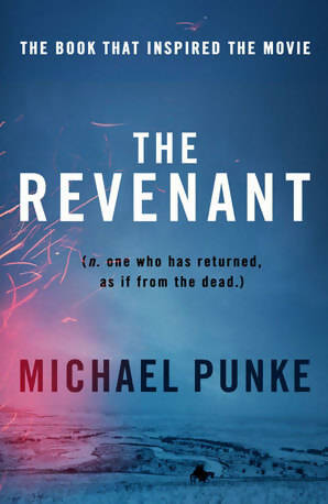 Livrenpoche : The revenant - Michael Punke - Livre