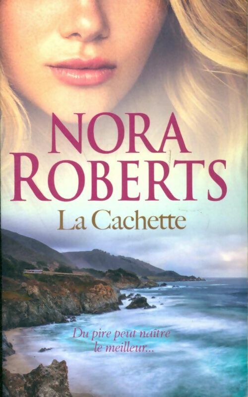 Livrenpoche : La cachette - Nora Roberts - Livre