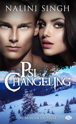 Livrenpoche : Psi-changeling Tome XVIII : Miroir de pluie - Nalini Singh - Livre